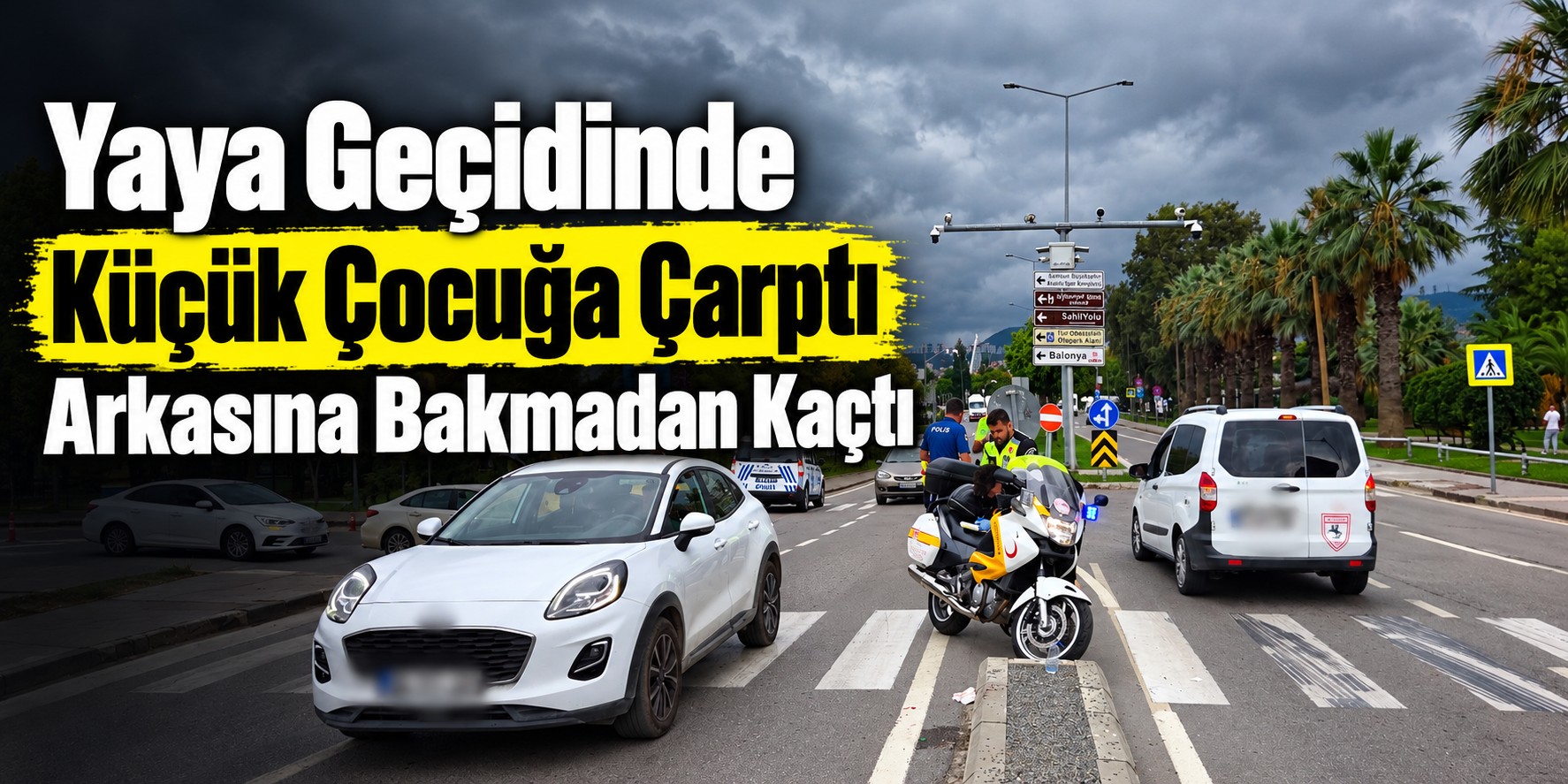 Yaya Geçidinde Küçük Çocuğa Çarptı Arkasına Bakmadan Kaçtı