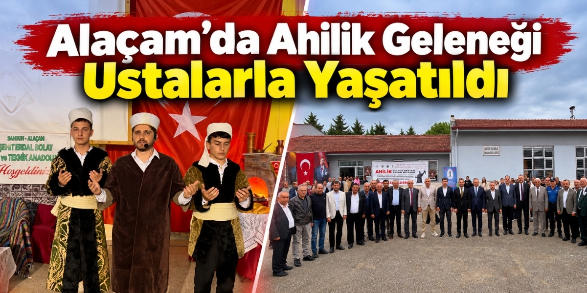 Alaçam’da Ahilik Geleneği Ustalarla Yaşatıldı