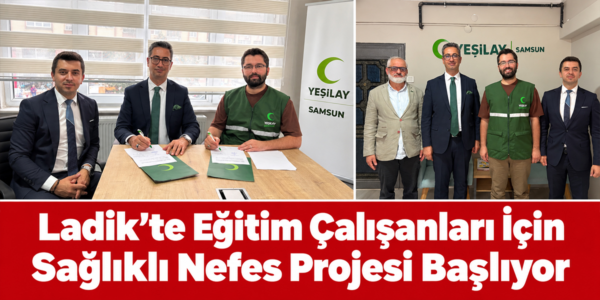 Ladik’te Eğitim Çalışanları İçin Sağlıklı Nefes Projesi Başlıyor