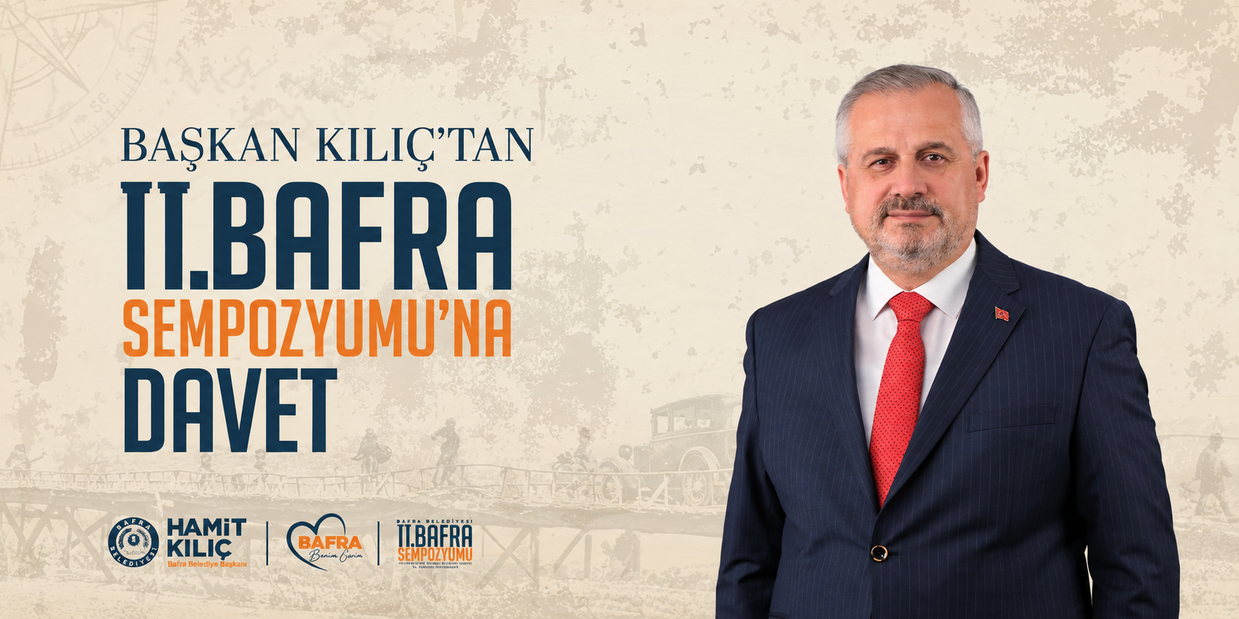 BAŞKAN KILIÇ’TAN II. BAFRA SEMPOZYUMU’NA DAVET
