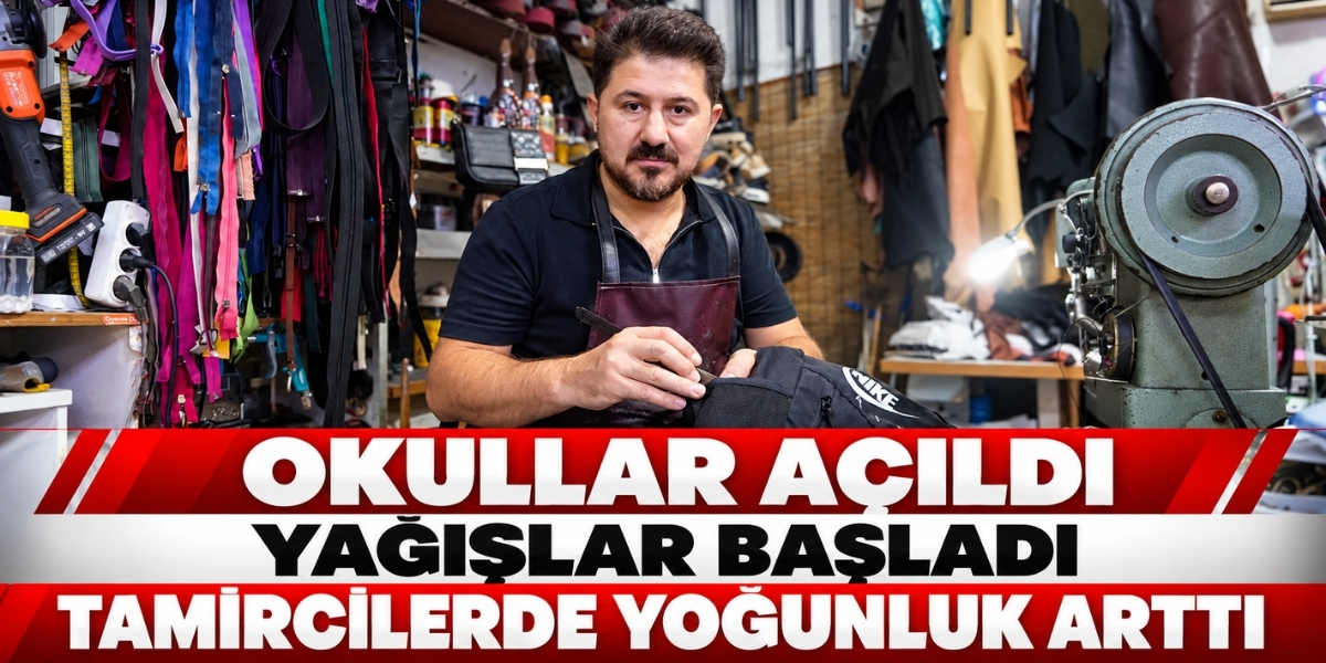 Okullar Açıldı Yağışlar Başladı Tamircilerde Yoğunluk Arttı