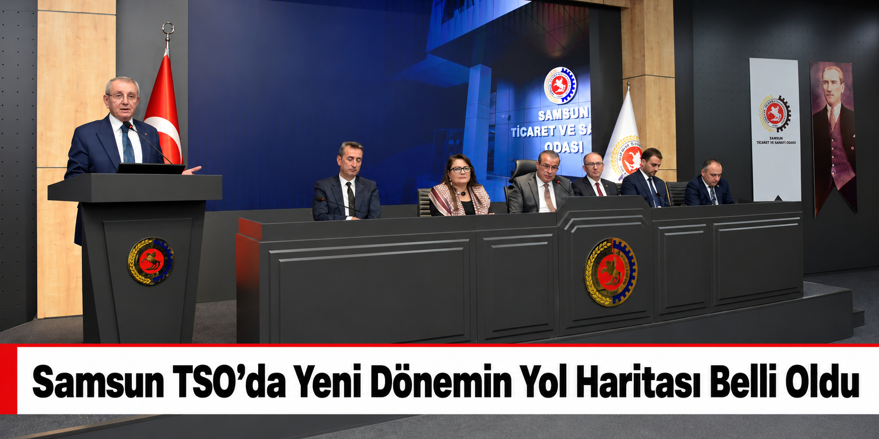 Samsun TSO’da Yeni Dönemin Yol Haritası Belli Oldu