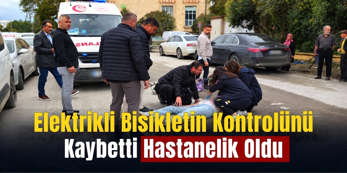 Elektrikli Bisikletin Kontrolünü Kaybetti Hastanelik Oldu