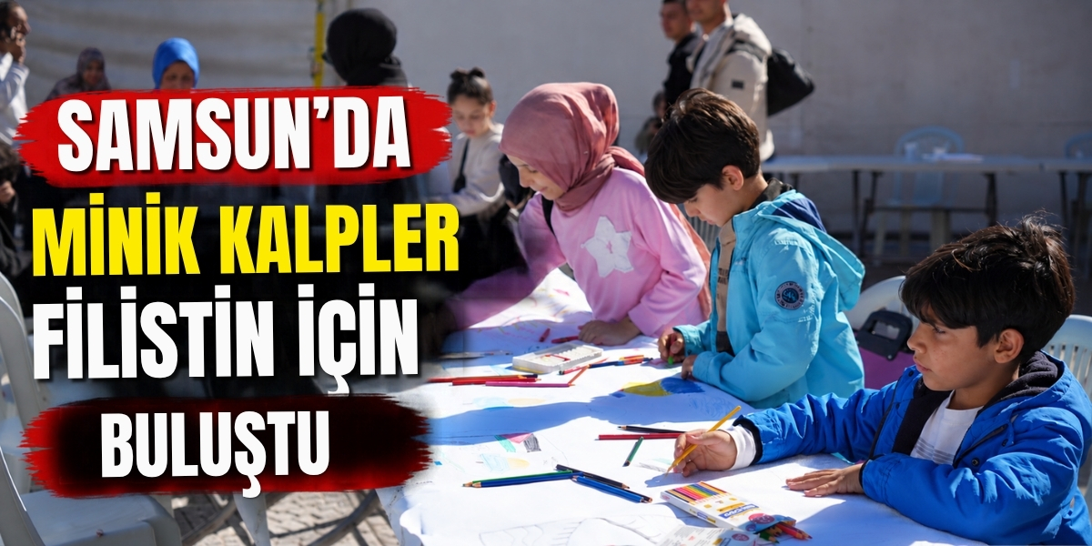 Samsun’da Çocuklar Filistinli Yaşıtları İçin Çizdi