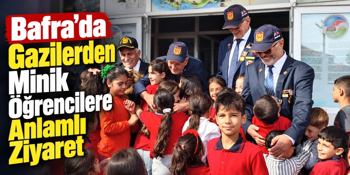 Bafra’da Gazilerden Minik Öğrencilere Anlamlı Ziyaret