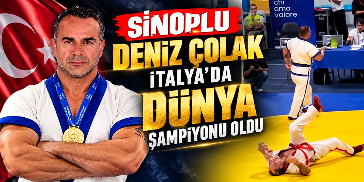 Sinoplu Deniz Çolak İtalya’da Dünya Şampiyonu Oldu