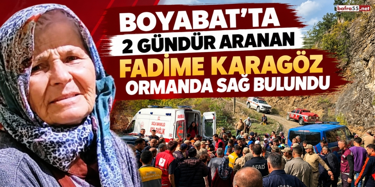 Boyabat’ta 2 Gündür Aranan Fadime Karagöz Ormanda Sağ Bulundu