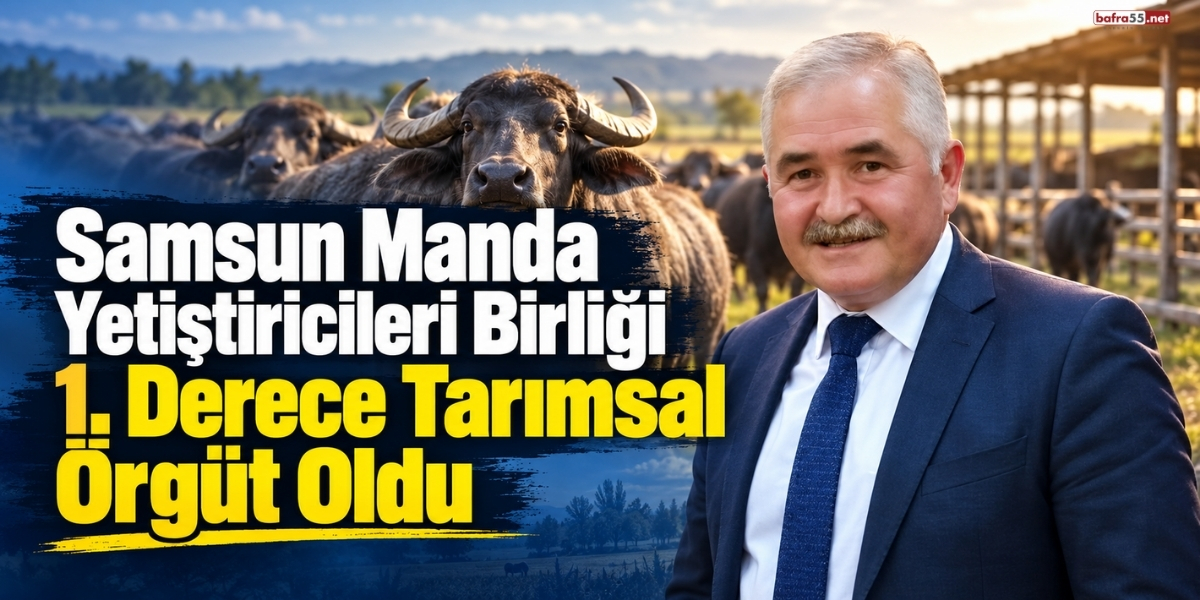 Samsun Manda Yetiştiricileri Birliği 1. Derece Tarımsal Örgüt Oldu