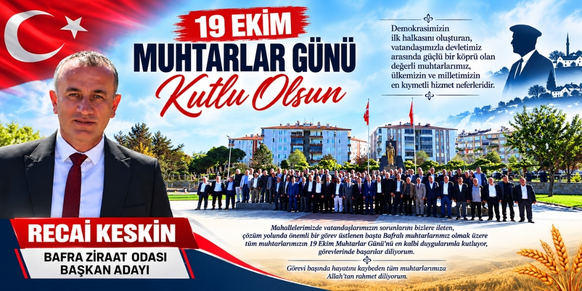 Recai Keskin’den Muhtarlara Gönül Köprüsü Mesajı