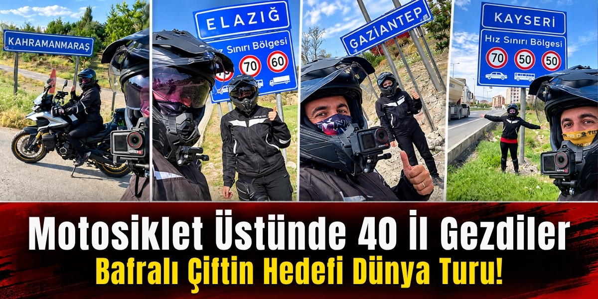 Motosiklet Üstünde 40 İl Gezdiler! Bafralı Çiftin Hedefi Dünya Turu!