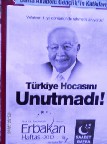 Merhum Eski Başbakan Erbakana Anma Programı