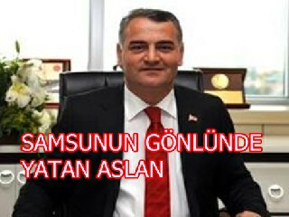 SAMSUNUN GÖNLÜNDE YATAN ASLAN