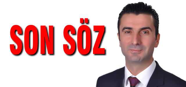 SEVENDEN SON SÖZ