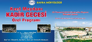 KENT MEYDANINDA KADİR GECESİ PROGRAMI