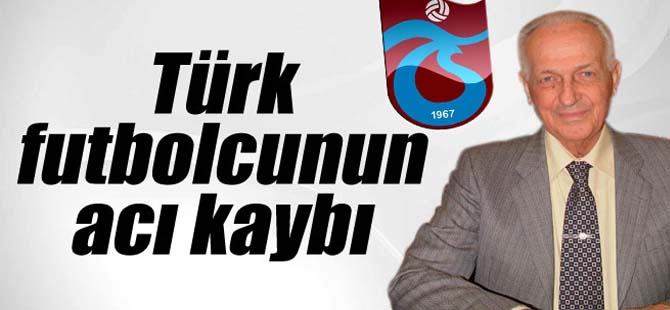 Trabzonspor'un ilk başkanı vefat etti