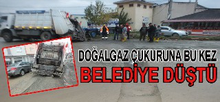 DOĞALGAZIN ÇUKURUNA BU KEZ BELEDİYE DÜŞTÜ!