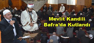 BAFRA'DA MEVLİD KANDİLİ KUTLANDI