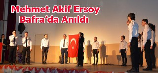 Mehmet Akif Ersoy Bafra'da Anıldı