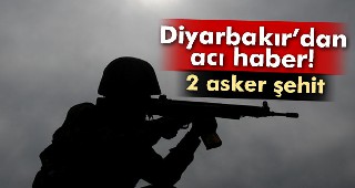 Diyarbakır’da çatışma: 2 şehit