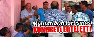 TARTIŞMALI KONGRE ERTELENDİ