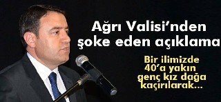 Ağrı valisinden şok iddia