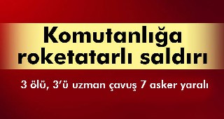 Pkk saldırdı 3 şehidimiz var