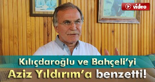 Bahçeli ve Kılıçdaroğlunu Azizi Yıldırıma benzetti