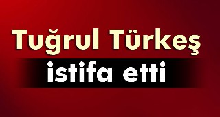 Tuğrul Türkeş MHP'den istifa etti