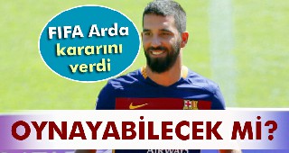 FIFA Arda kararını verdi