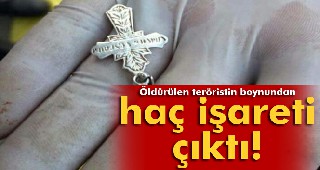 Öldürülen teröristin boynundan haç işareti çıktı