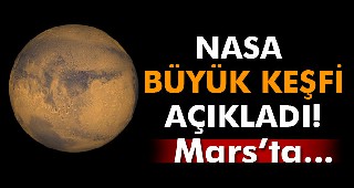 NASA büyük keşfi açıkladı