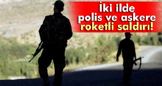 Diyarbakır ve Şırnak'ta güvenlik kuvvetlerine uzun namlulu, roketli saldırı