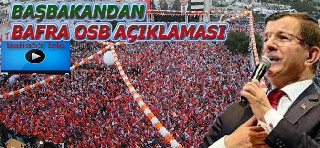 Başbakandan Bafra OSB açılaması