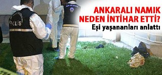 Ankaralı Namık Neden İntihar etti