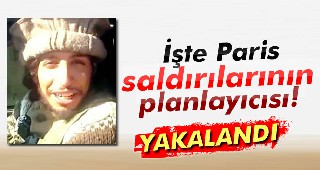 Paris saldırganı yakalandı