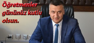 Katipoğlu;Öğretmneler günü mesajı