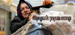 60 yaşında hayat mücadelesi