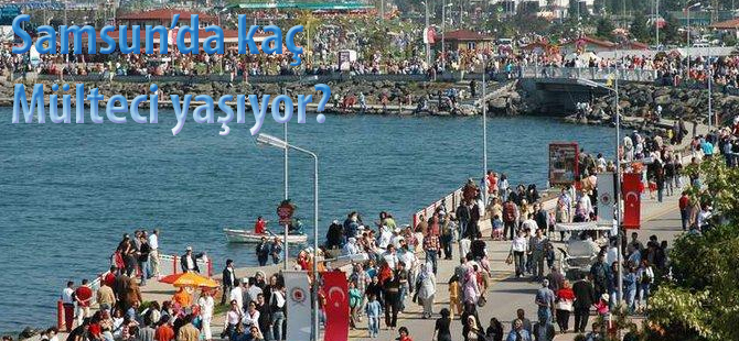 İlimizde kaç mülteci yaşıyor?