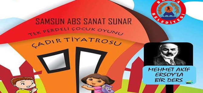 BAFRA BELEDİYESİ ÇOCUKLARI TİYATRO İLE BULUŞTURUYOR