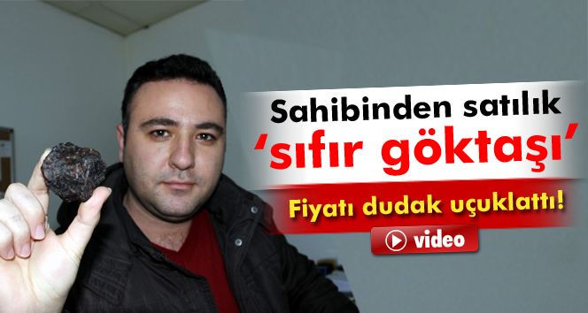 Sahibinden satılık göktaşı