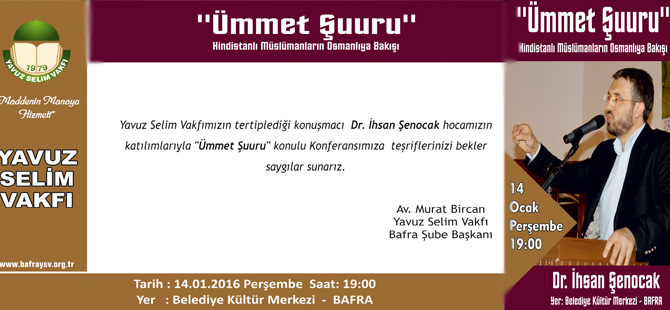 Y.Selim Vakfından  Konferansa davet ''Ümmet şuuru''