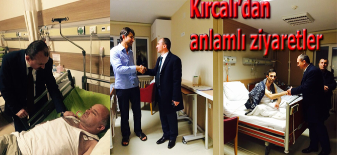 KIRCALI’DAN ANLAMLI ZİYARETLER