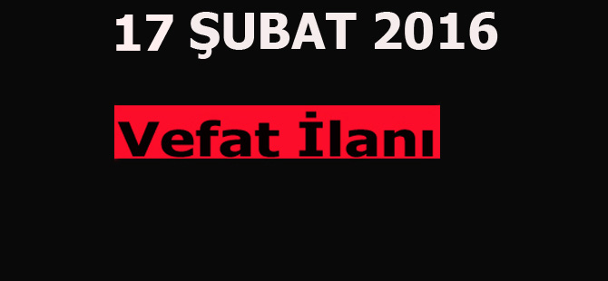 Bafra'da bugün aramızdan ayrılanlar