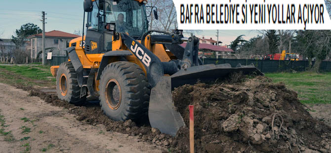 Bafra Belediyesi Yeni Yollar Açıyor