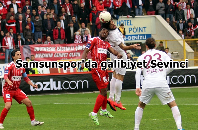 Samsunspor Galibiyetlere devam ediyor