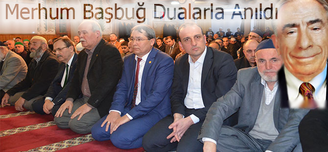 Başbuğ anısına mevlid okutuldu