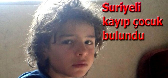 Bafra'da kaybolan Suriyeli çocuk bulundu