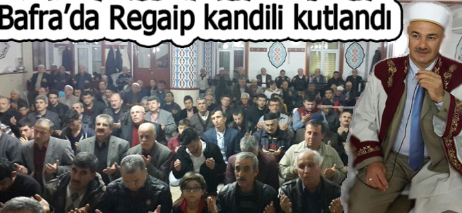 Regaip kandilinde camiler doldu taştı