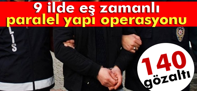 Paralel Yapı Operasyonu