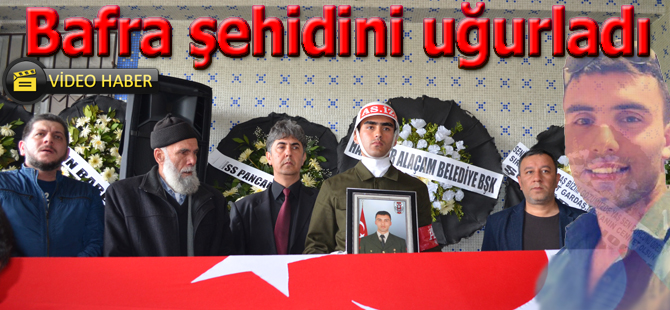 Bafra şehidini gözyaşları ile uğurladı